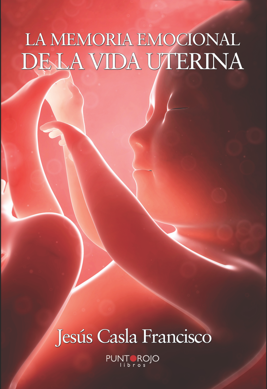 La memoria emocional de la vida uterina