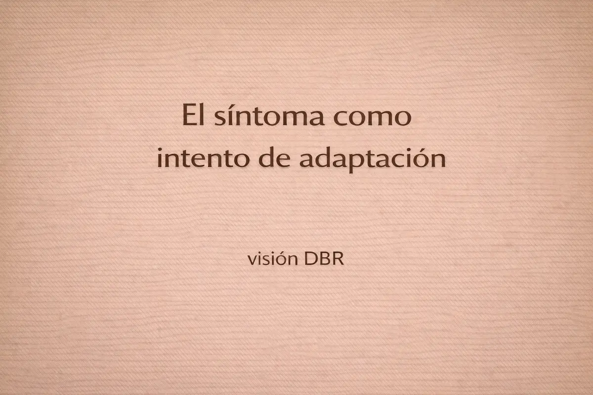 El síntoma como intento de adaptación